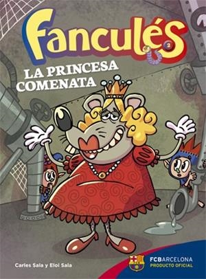 FANCULÉS-2.LA PRINCESA COMENATA | 9788424654252 | SALA I VILA,CARLES/SALA I VILA,ELOI | Libreria Geli - Librería Online de Girona - Comprar libros en catalán y castellano