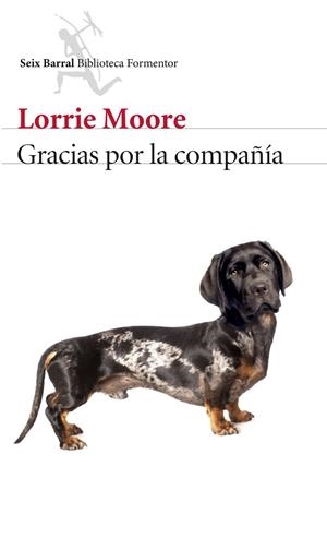 GRACIAS POR LA COMPAÑÍA | 9788432224775 | MOORE,LORRIE | Llibreria Geli - Llibreria Online de Girona - Comprar llibres en català i castellà