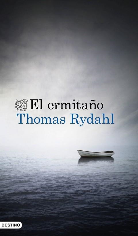 EL ERMITAÑO | 9788423349531 | RYDAHL,THOMAS | Llibreria Geli - Llibreria Online de Girona - Comprar llibres en català i castellà