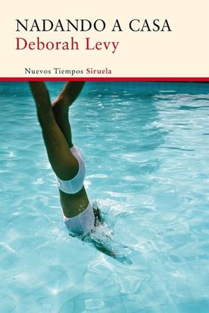 NADANDO A CASA | 9788416396092 | LEVY,DEBORAH | Llibreria Geli - Llibreria Online de Girona - Comprar llibres en català i castellà