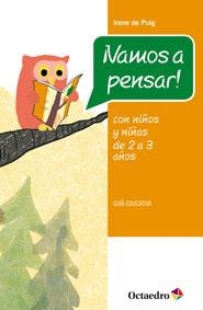 VAMOS A PENSAR CON NIÑOS Y NIÑAS DE 2 AÑOS | 9788499216867 | DE PUIG,IRENE | Libreria Geli - Librería Online de Girona - Comprar libros en catalán y castellano