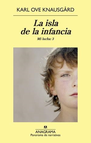 LA ISLA DE LA INFANCIA(MI LUCHA-3) | 9788433979247 | KNAUSGARD,KARL OVE | Libreria Geli - Librería Online de Girona - Comprar libros en catalán y castellano