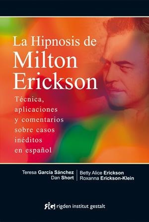 LA HIPNOSIS DE MILTON ERICKSON | 9788494234866 | A.A.D.D. | Llibreria Geli - Llibreria Online de Girona - Comprar llibres en català i castellà