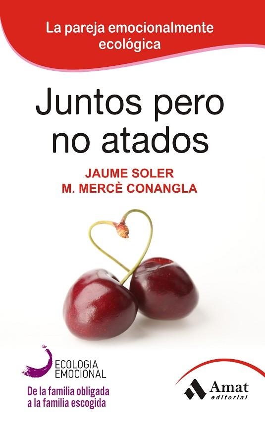 JUNTOS PERO NO ATADOS | 9788497357111 | SOLE I LLEONART,JAUME/CONANGLA I MARÍN,MARIA MERCÈ | Libreria Geli - Librería Online de Girona - Comprar libros en catalán y castellano