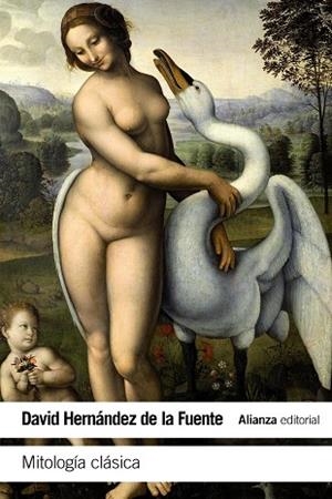 MITOLOGÍA CLÁSICA | 9788491040293 | HERNÁNDEZ DE LA FUENTE,DAVID | Libreria Geli - Librería Online de Girona - Comprar libros en catalán y castellano