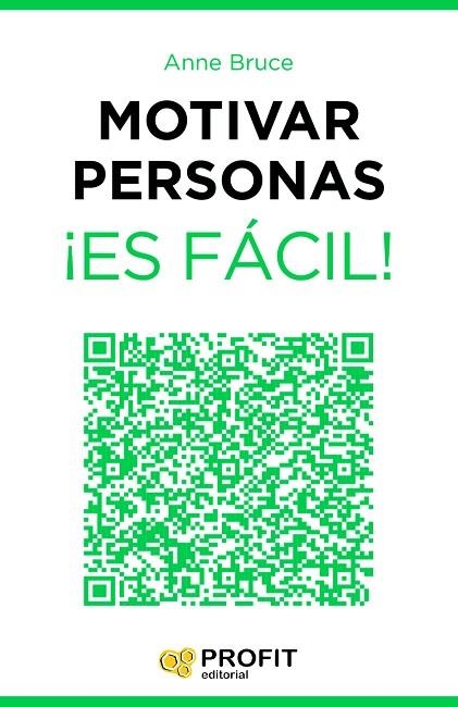 MOTIVAR PERSONAS ¡ES FÁCIL! | 9788416115143 | BRUCE,ANNE | Libreria Geli - Librería Online de Girona - Comprar libros en catalán y castellano