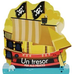 UN TRESOR PER ALS PIRATES | 9788466137386 | FORDACQ,MARIE-ODILE | Llibreria Geli - Llibreria Online de Girona - Comprar llibres en català i castellà
