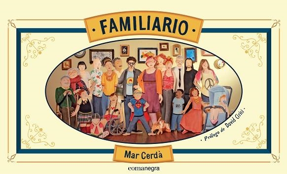 FAMILIARIO | 9788416033423 | CERDÀ I ALBERT,MAR | Llibreria Geli - Llibreria Online de Girona - Comprar llibres en català i castellà