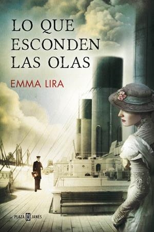 LO QUE ESCONDEN LAS OLAS | 9788401015748 | LIRA,EMMA | Libreria Geli - Librería Online de Girona - Comprar libros en catalán y castellano
