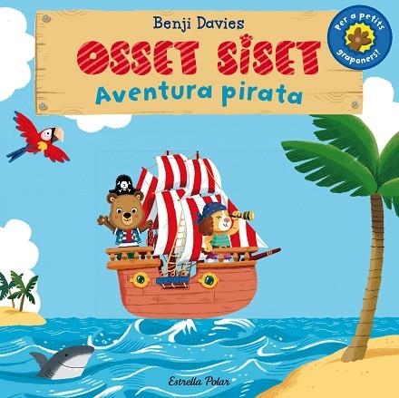 OSSET SISET.AVENTURA PIRATA | 9788490575536 | DAVIES,BENJI | Libreria Geli - Librería Online de Girona - Comprar libros en catalán y castellano