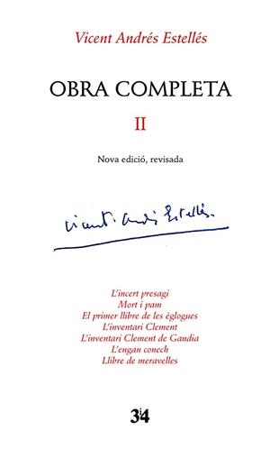 VICENT ANDRES ESTELLES(OBRA COMPLETA-2.NOVA I REVISADA) | 9788475029696 | ANDRES ESTELLES,VICENT | Libreria Geli - Librería Online de Girona - Comprar libros en catalán y castellano