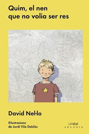 QUIM,EL NEN QUE VOLIA SER RES | 9788494232756 | NEL·LO,DAVID/VILA DECLÒS,JORDI (IL) | Libreria Geli - Librería Online de Girona - Comprar libros en catalán y castellano