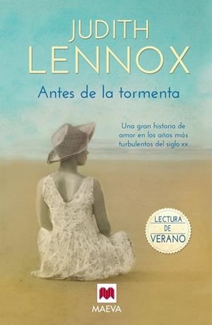 ANTES DE LA TORMENTA.UNA GRAN HISTORIA DE AMOR MARCADA CON DOS GUERRAS | 9788416363216 | LENNOX,JUDITH | Llibreria Geli - Llibreria Online de Girona - Comprar llibres en català i castellà