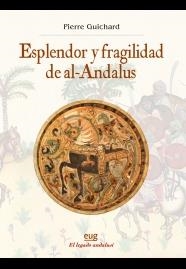 ESPLENDOR Y FRAGILIDAD DE AL-ANDALUS | 9788433857453 | GUICHARD,PIERRE | Libreria Geli - Librería Online de Girona - Comprar libros en catalán y castellano