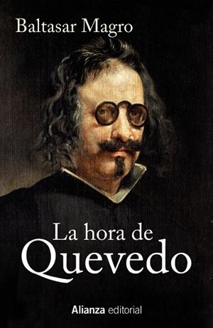 LA HORA DE QUEVEDO | 9788420698779 | MAGRO,BALTASAR | Libreria Geli - Librería Online de Girona - Comprar libros en catalán y castellano