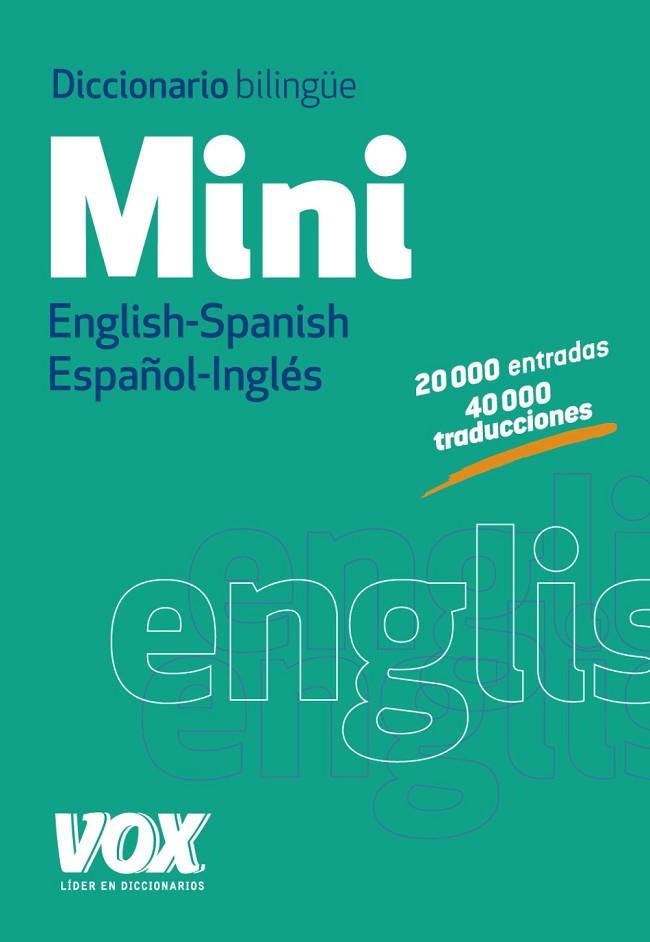 DICCIONARIO MINI ENGLISH-SPANISH/ESPAÑOL-INGLÉS | 9788499741673 | Libreria Geli - Librería Online de Girona - Comprar libros en catalán y castellano