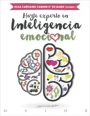 HAZTE EXPERTO EN INTELIGENCIA EMOCIONAL | 9788433027849 | CASTANYER MAIER-SPIESS,OLGA/BALLESTEROS MARTÍN,IVAN/MENDOZA DE LA FUENTE,ELENA | Llibreria Geli - Llibreria Online de Girona - Comprar llibres en català i castellà
