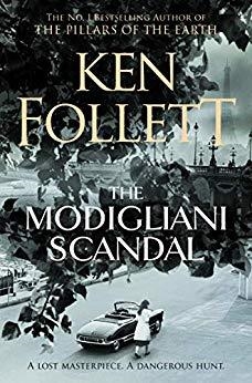 THE MODIGLIANI SCANDAL | 9781447221579 | FOLLETT,KEN | Llibreria Geli - Llibreria Online de Girona - Comprar llibres en català i castellà