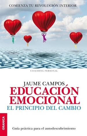 EDUCACION EMOCIONAL.EL PRINCIPIO DEL CAMBIO | 9789506418526 | CAMPOS,JAUME | Llibreria Geli - Llibreria Online de Girona - Comprar llibres en català i castellà