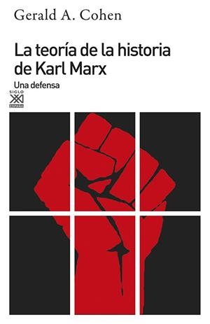 LA TEORÍA DE LA HISTORIA DE KARL MARX | 9788432305597 | COHEN,GERALD ALLAN | Llibreria Geli - Llibreria Online de Girona - Comprar llibres en català i castellà