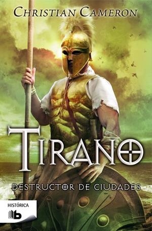 TIRANO. DESTRUCTOR DE CIUDADES | 9788490700624 | CAMERON,CHRISTIAN | Llibreria Geli - Llibreria Online de Girona - Comprar llibres en català i castellà