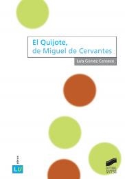 EL QUIJOTE,DE MIGUEL DE CERVANTES | 9788497563086 | GÓMEZ CANSECO, LUIS MARÍA | Libreria Geli - Librería Online de Girona - Comprar libros en catalán y castellano