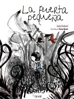 LA PUERTA PEQUEÑA | 9788494222887 | FRABETTI,CARLO | Libreria Geli - Librería Online de Girona - Comprar libros en catalán y castellano