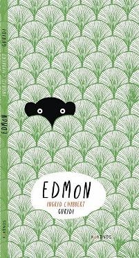 EDMON | 9788416126200 | CHABBERT,INGRID | Libreria Geli - Librería Online de Girona - Comprar libros en catalán y castellano