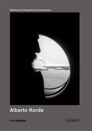 ALBERTO KORDA | 9788416248162 | KORDA,ALBERTO | Libreria Geli - Librería Online de Girona - Comprar libros en catalán y castellano