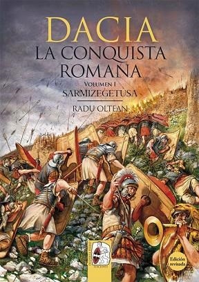 DACIA.LA CONQUISTA ROMANA-1(SARMIZEGETUSA) | 9788494392207 | OLTEAN,RADU | Llibreria Geli - Llibreria Online de Girona - Comprar llibres en català i castellà