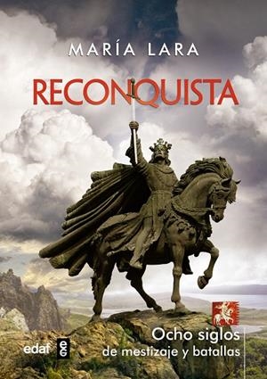 RECONQUISTA.OCHO SIGLOS DE MESTIZAJE Y BATALLAS | 9788441435582 | LARA,MARÍA | Libreria Geli - Librería Online de Girona - Comprar libros en catalán y castellano