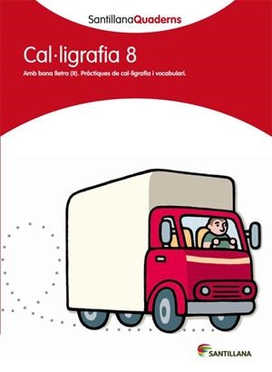 CAL·LIGRAFIA-8.AMB BONA LLETRA(EDUCACIÓ PRIMÀRIA) | 9788468013664 | Llibreria Geli - Llibreria Online de Girona - Comprar llibres en català i castellà