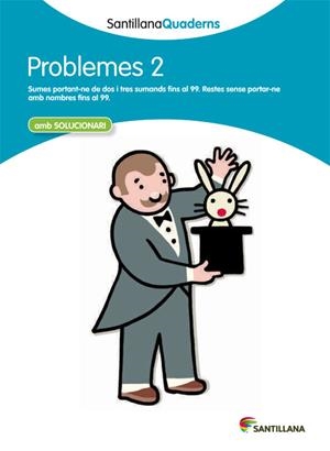 PROBLEMES-2.SUMES PORTANT-NE DE DOS I RES SUMANDS(EDUCACIÓ PRIMÀRIA) | 9788468013978 | Llibreria Geli - Llibreria Online de Girona - Comprar llibres en català i castellà