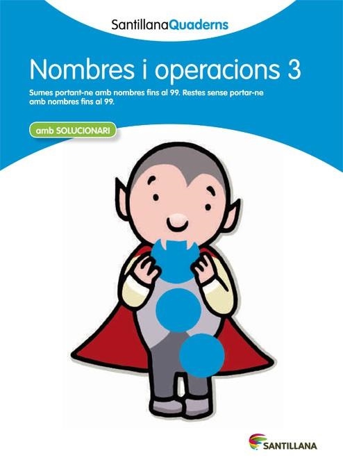 NOMBRES I OPERACIONS-3.SUMES PORTANT-NE AMB NOMBRES FINS AL 99(EDUCACIÓ PRIMÀRIA) | 9788468013848 | Llibreria Geli - Llibreria Online de Girona - Comprar llibres en català i castellà