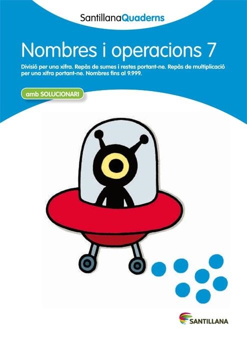 NOMBRES I OPERACIONS-7.DIVSIÓ PER UNA XIFRA(EDUCACIÓ PRIMÀRIA) | 9788468013886 | Llibreria Geli - Llibreria Online de Girona - Comprar llibres en català i castellà