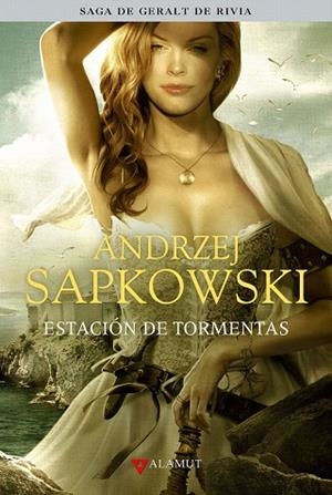 ESTACIÓN DE TORMENTAS(LA SAGA DE GERALT DE RIVIA-8) | 9788498891027 | SAPKOWSKI,ANDRZEJ | Libreria Geli - Librería Online de Girona - Comprar libros en catalán y castellano