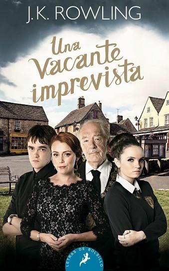UNA VACANTE IMPREVISTA | 9788498386912 | ROWLING,J. K. | Llibreria Geli - Llibreria Online de Girona - Comprar llibres en català i castellà