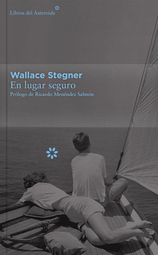 EN LUGAR SEGURO  | 9788416213399 | STEGNER,WALLACE | Llibreria Geli - Llibreria Online de Girona - Comprar llibres en català i castellà