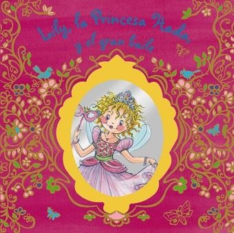 LILY,LA PRINCESA HADA,Y EL GRAN BAILE | 9788469602249 | FINSTERBUSCH,MONIKA | Libreria Geli - Librería Online de Girona - Comprar libros en catalán y castellano