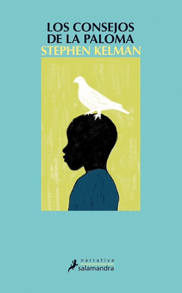 LOS CONSEJOS DE LA PALOMA | 9788498385014 | KELMAN,STEPHEN | Libreria Geli - Librería Online de Girona - Comprar libros en catalán y castellano