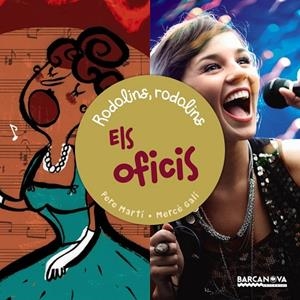 ELS OFICIS(RODOLINS,RODOLINS) | 9788448935696 | MARTÍ I BERTRAN, PERE | Libreria Geli - Librería Online de Girona - Comprar libros en catalán y castellano