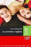LA PRIMERA VEGADA | 9788466404648 | BARGUÑO,LAURA | Llibreria Geli - Llibreria Online de Girona - Comprar llibres en català i castellà