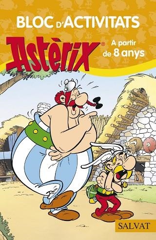 BLOC D'ACTIVITATS ASTÈRIX(A PARTIR DE 8 ANYS) | 9788469603918 | GOSCINNY, RENÉ | Libreria Geli - Librería Online de Girona - Comprar libros en catalán y castellano