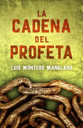 LA CADENA DEL PROFETA(LOS BUSCADORES-2) | 9788401015755 | MONTERO MANGLANO,LUIS | Llibreria Geli - Llibreria Online de Girona - Comprar llibres en català i castellà