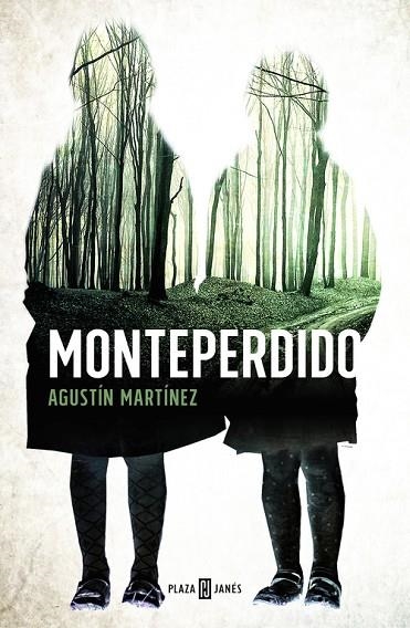 MONTEPERDIDO | 9788401015564 | MARTÍNEZ,AGUSTÍN | Libreria Geli - Librería Online de Girona - Comprar libros en catalán y castellano