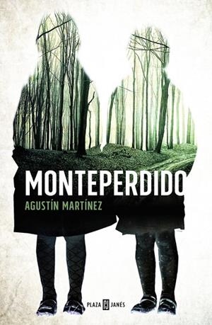 MONTEPERDIDO | 9788401015564 | MARTÍNEZ,AGUSTÍN | Llibreria Geli - Llibreria Online de Girona - Comprar llibres en català i castellà