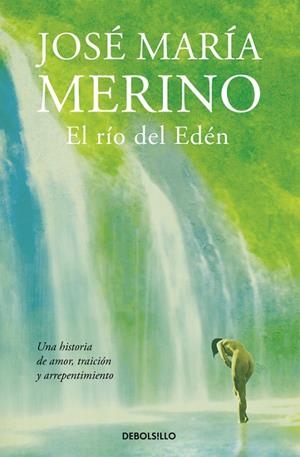 EL RÍO DEL EDÉN | 9788490626788 | MERINO,JOSÉ MARÍA | Llibreria Geli - Llibreria Online de Girona - Comprar llibres en català i castellà