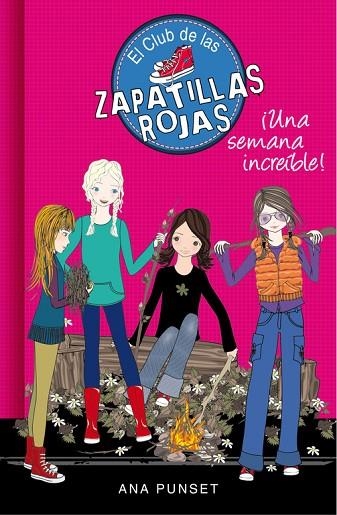 EL CLUB DE LAS ZAPATILLAS ROJAS-5.UNA SEMANA INCREÍBLE | 9788490434093 | PUNSET,ANA | Llibreria Geli - Llibreria Online de Girona - Comprar llibres en català i castellà