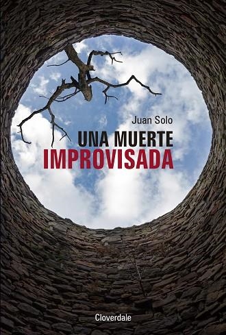 UNA MUERTE IMPROVISADA | 9788416094974 | SOLO,JUAN | Libreria Geli - Librería Online de Girona - Comprar libros en catalán y castellano