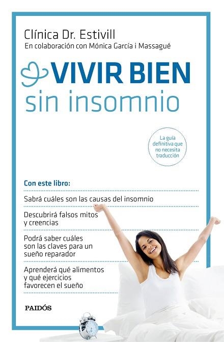 VIVIR BIEN SIN INSOMNIO | 9788449331367 | ESTIVILL,DR/GARCIA MASSAGUE,MONICA | Libreria Geli - Librería Online de Girona - Comprar libros en catalán y castellano